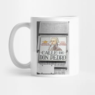 Don Pedro Street, Madrid Mug